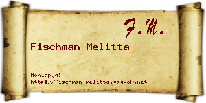 Fischman Melitta névjegykártya
